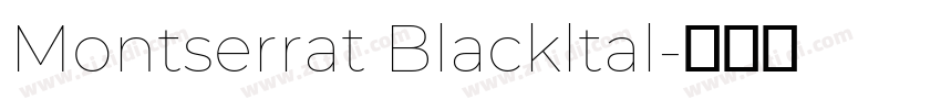 Montserrat Blackltal字体转换